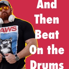 And Then Beat On The Drums - Alex Ramos Remix SNIP