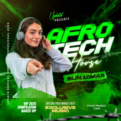 Pack Tech House - Afro House -  Edm - Bootleg - Marzo 2025 (+Bonus)
