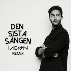 Darin - Den Sista Sången (Hagman Remix)