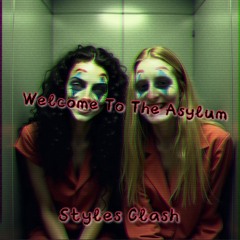 Welcome To The Asylum