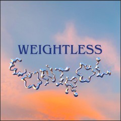 Weightless