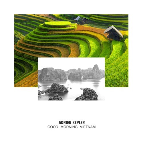 Good Morning Vietnam (Original Mix)