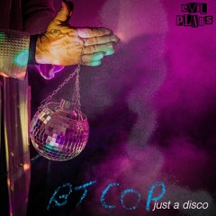 BTCOP - Just A Disco (Justin Robertson's Deadstock  33s Remix)