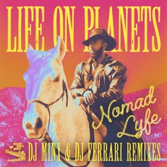 Life On Planets - UDidIt2Urself (DJ Ferrari Remix)