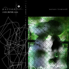 Nurture (Remixed)
