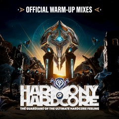Harmony of Hardcore 2024 | Warm-up Mixes