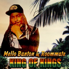 King of Kings feat. Mello Banton