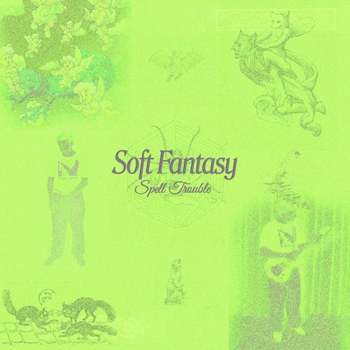 Soft Fantasy