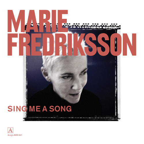 Stream Sing Me a Song by Marie Fredriksson | Listen online for free on  SoundCloud