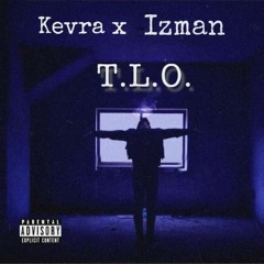 KEVRA - T.L.O ft. Izman