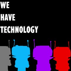 TGJAY - We Have Technology (Remake)