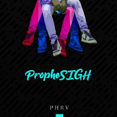 PropheSIGH