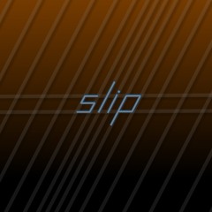 Slip