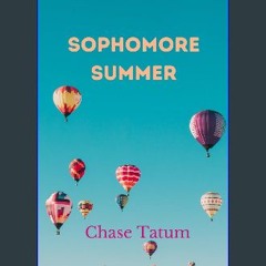 Read eBook [PDF] 📖 Sophomore Summer (High School Summer Series) Read Book