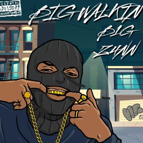 B1G Z4NN - BIG WALKIN by B1G Z4NN prod. cookupmason