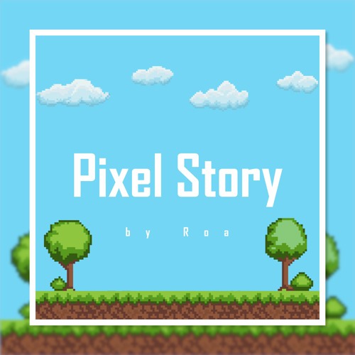 Pixel Story【Free Download】