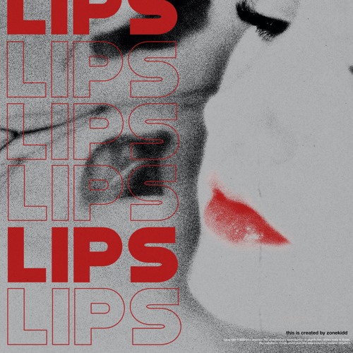 lips (featuring octbrfrst)