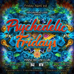 Frechenhäuser DJ Set @ Psycedelic Fridays #13 01.04.2022