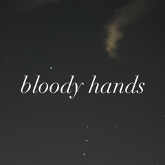 bloodyhands