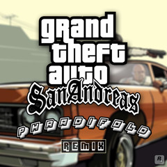 GTA San Andreas Theme Song (KEN Z Remix)