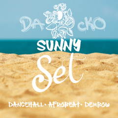 SUNNY SET - DANCEHALL - DEMBOW- AFROBEAT - Da Cko VINIL MIX