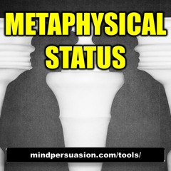 Metaphysical Status
