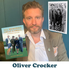 Oliver Crocker: All Memories Great and Small