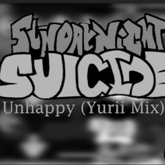 SNS | Unhappy (Yurii Mix)