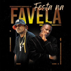 Festa na Favela (feat. MC RD)
