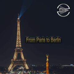 From Paris To Berlin
