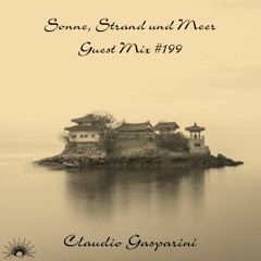 Sonne, Strand und Meer Guest Mix #199 by Claudio Gasparini
