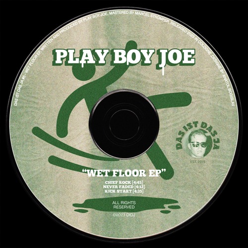 <<Wet Floor EP>> by Play Boy Joe [DIDJ05]