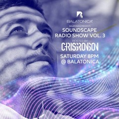 Chriss Ronson - SoundScape Radio Show vol. 3