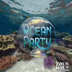 Set Zouk Hour Ocean Party