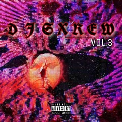 DJ SXREW Vol.3 - DJ Mixxx