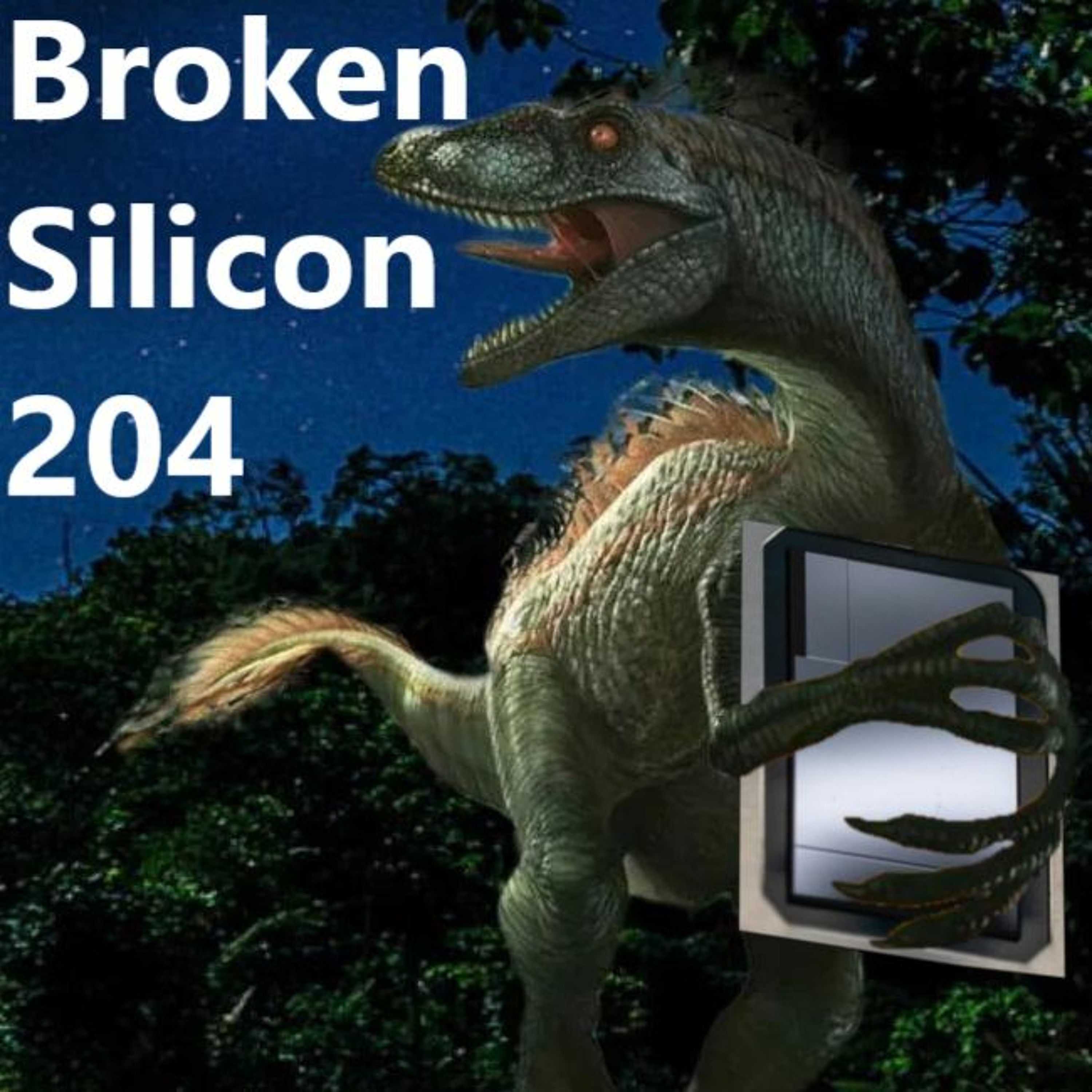 cover of episode 204. RX 7600 8GB Pricing, AMD Zen 5 IPC, Intel 14th Gen, Arrow Lake Kills RTX 4050