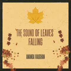 Sound Of Leaves Falling