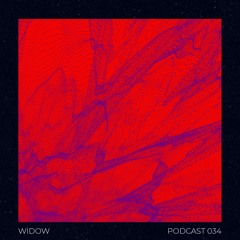 Podcast 034 - WIDOW
