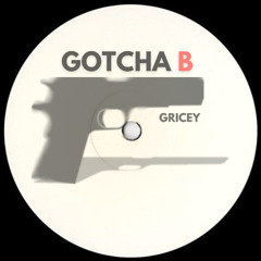 Gotcha B (Speed Garage Free Download)