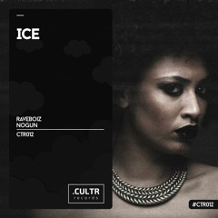 Raveboiz X NoGun - Ice (Radio Mix)