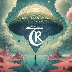 Darío Santäna - Altair [Tibetania Rituals]