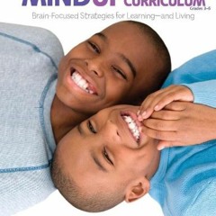 [DOWNLOAD] EBOOK 💙 The MindUP Curriculum: Grades 3-5: Brain-Focused Strategies for L