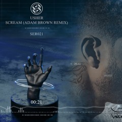 Usher - Scream (Adam Brown Remix)