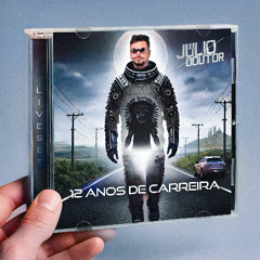 JULIO DOUTOR 12 ANOS - LIVE SET