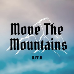Move The Mountains (KING OF BEATS GEMS EDITION)
