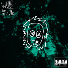 High 'N' Alive
