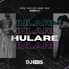 Hulare Remix Feat CHAMKILA, Jassa Dhillon & Karam Brar