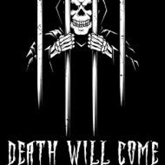 Death will come. (Saint diss.) @itsjustdada