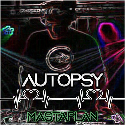 AUTOPSY / WE ARE A MOVEMENT
