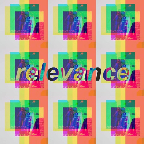 relevance (prod. lil ink)